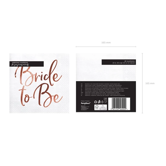 Szalvéta bride to be rózsaarany 33x33 cm S/20